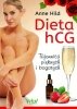Dieta hCG. Tajemnica pięknych i bogatych